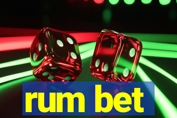 rum bet